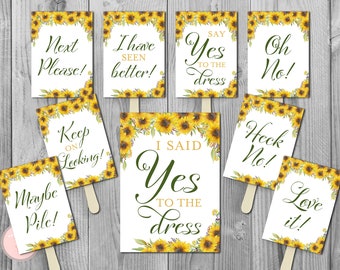 Sunflower I Said YES To The Dress Sign, wedding dress sign, Say yes to the dress Printable sign, Wedding decoration sign TH80