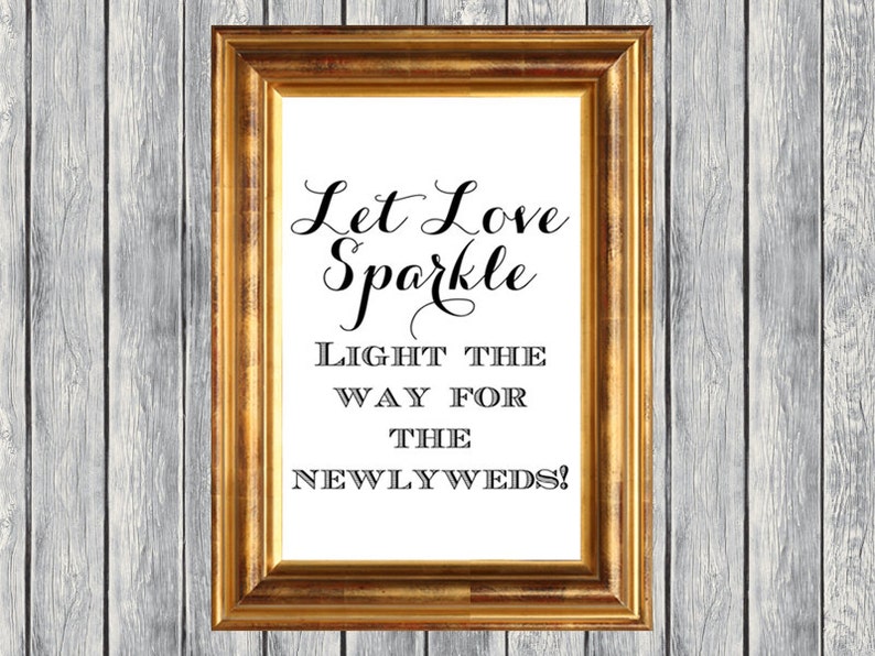 Let Love Sparkle, Wedding Sparkler Sign, Light the Way for the Newlyweds, Let Love Sparkle Send off Sign, Newlyweds Send off Sign, image 1