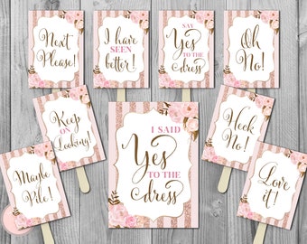 Rose Gold I Said YES To The Dress Sign, wedding dress Shop Paddle signs, Say yes to the dress Printable sign, Wedding decoration WD90 TH55