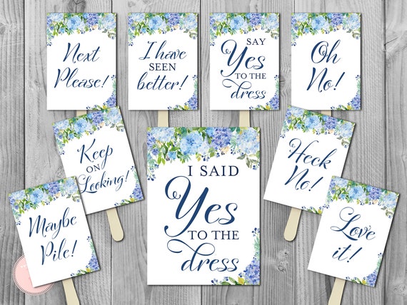 Blue Hydrangea I Said YES to the Dress Sign, Wedding Dress Paddle Sign, Say  Yes to the Dress Printable Sign, Wedding Decoration Sign TH84 - Etsy
