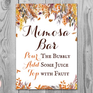 Autumn Fall Mimosa Bar Sign, Bubbly Bar Sign, Wedding Bar Sign, Printable, Wedding Decoration Sign, Engagement Party Mimosa WD84 TH47