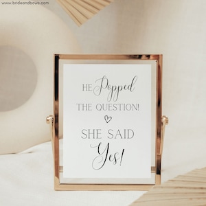 He Popped the Question Sign, She Says Yes Sign, Minimalist Bridal Shower Bar Sign, Bridal Shower Sign, Bridal Shower Decoration BS734E