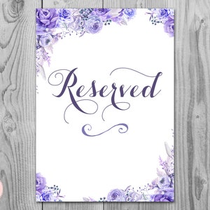 Lila Blumen reserviertes Schild, Hochzeit reserviertes Sitzschild, reserviertes Tischschild, Hochzeitsschild, druckbares Schild, Hochzeitsdekoration TH53