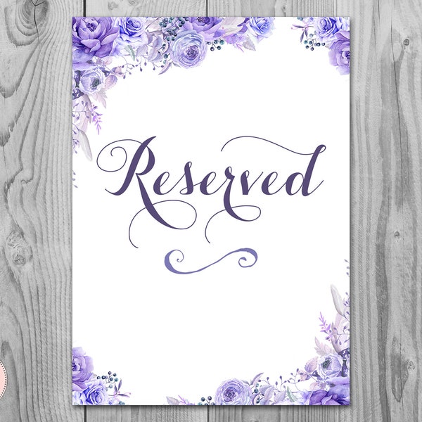 Purple Floral Reserved sign, Wedding Reserved seating sign, Reserved table sign, Wedding sign, Printable sign, Wedding decoration sign TH53