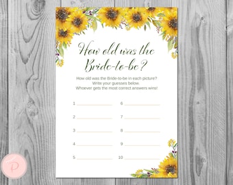 May include: A printable bridal shower game with a sunflower border. The game asks guests to guess the bride-to-be's age in each of ten photos. The text reads "How old was the Bride-to-be?"
