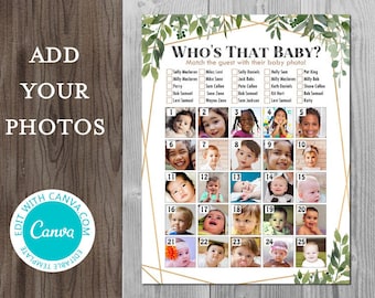May include: A printable baby shower game with a green and gold floral design. The game is called "Who's That Baby?" and asks players to match the guest with their baby photo. There are 25 squares with photos of babies and a list of names below.