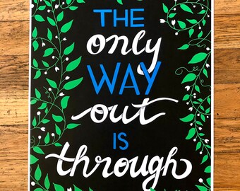 The Only Way Out is Through Poster