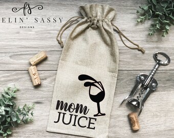 Mom Juice Burlap Wine Bag, Housewarming Gift, Thank you Gift, Celebration Gift, Hostess Gift, Friend, Funny