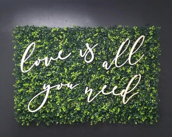 Love Is All You Need or All You Need Is Love Laser Cut Wedding Sign