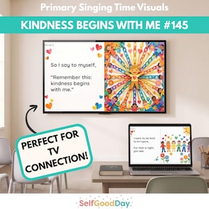 Kindness Begins with Me | LDS Primary Singing Time TV Slides (Digital Download)