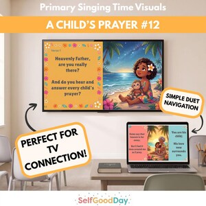 May include: A digital display showing Primary Singing Time Visuals for A Child's Prayer #12. The screen features lyrics on an orange floral background next to an illustration of a child with a monkey on a beach. A laptop shows similar slides.