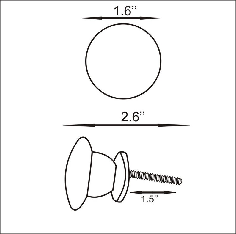 May include: A black and white line drawing of a round cabinet knob. The diagram shows a top view with a 1.6 inch diameter, a side view with a 2.6 inch total length, and a 1.5 inch long threaded screw extending from the base of the knob.