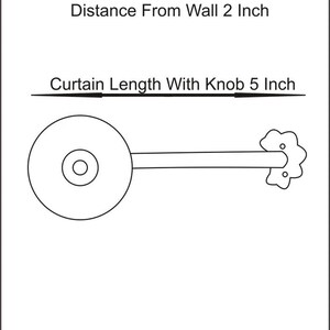 May include: A diagram showing how to measure curtain length. The text reads "Distance From Wall 2 Inch" and "Curtain Length With Knob 5 Inch".
