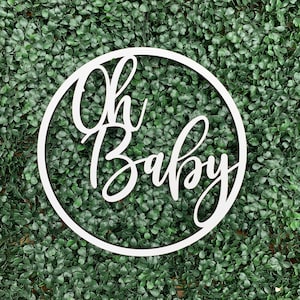 Enseigne ronde en bois rond bébé Oh baby | Décoration de baby shower | Décoration murale pour chambre d'enfant