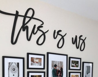 This is us sign | This is us cut out | This is us sign | Custom word cut out | Gallery wall | Wall decor | Farmhouse decor
