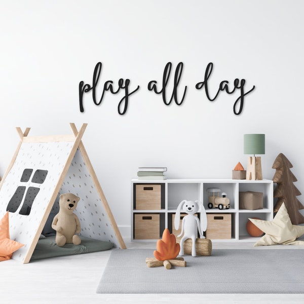 Play all day word cutout | Playroom decor sign | Kids room wall decor | Laser cut out word sign