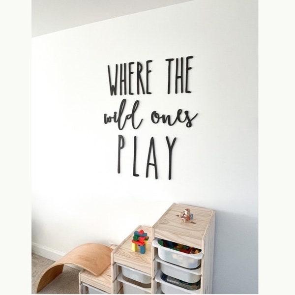 Wo die Wilden spielen Schild | Kinderzimmer Wanddeko | Spielzimmer Wandschild | Da wo die wilden Dinger sind