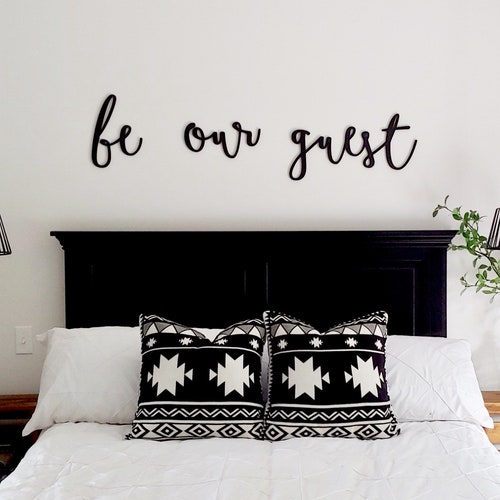Be Our Guest Sign Be Our Guest Wood Cutout Above Bed Decor Etsy