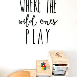 Where the wild ones play sign Playroom wall decor Play room wall cut out sign Where the wild things are image 5