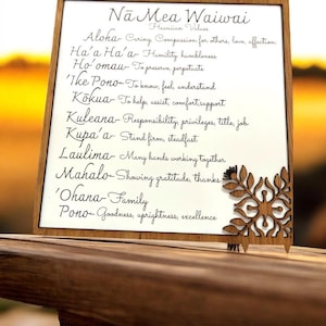 Hawaiian Values Na Mea Waiwai  plaque in English and Hawaiian / Gift/ Wall Decor/Hawaiian Language/ made in Hawaii