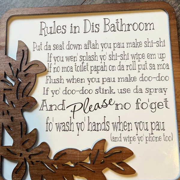 Hawaii/Pidgin English rules of the bathroom. made in Hawaii ,Hawaii gifts, housewarming, Hawaiian gifts, wall hanging tropical gift