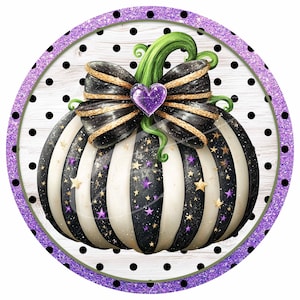 May include: A round decorative pumpkin with black and white stripes, adorned with a black and gold bow, green stem, and purple heart. The design includes gold and purple stars, set against a white background with black polka dots, and a purple glitter border.