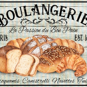 May include: A vintage-style sign for a bakery called "Boulangerie" with the text "La Passion du Bon Pain" and "EST. 1897". The sign features a blue and white woodgrain background with a decorative border. The sign also features an assortment of breads and pastries, including croissants, baguettes, and loaves of bread.
