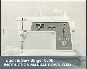 Manual de instrucciones de la máquina de coser Singer Touch & Sew 600E Descargar PDF