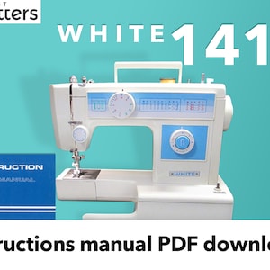 White 1411 Sewing Machine Instruction Manual PDF Download