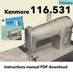 Kenmore  53 116531 116.531 Automatic Sewing Machine Instruction Manual PDF Download