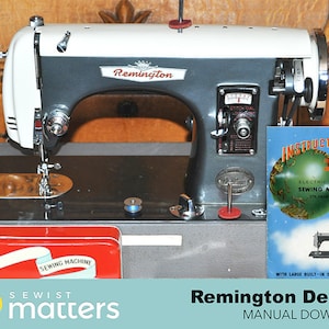 Remington Deluxe, Atlas, Sovereign Sewing Machine Manual PDF Download