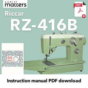 May include: A green Riccar RZ-416B sewing machine with a white top and a black foot pedal. The machine is on a white background with the text "Sewist matters" and "Instruction manual PDF download" in black.