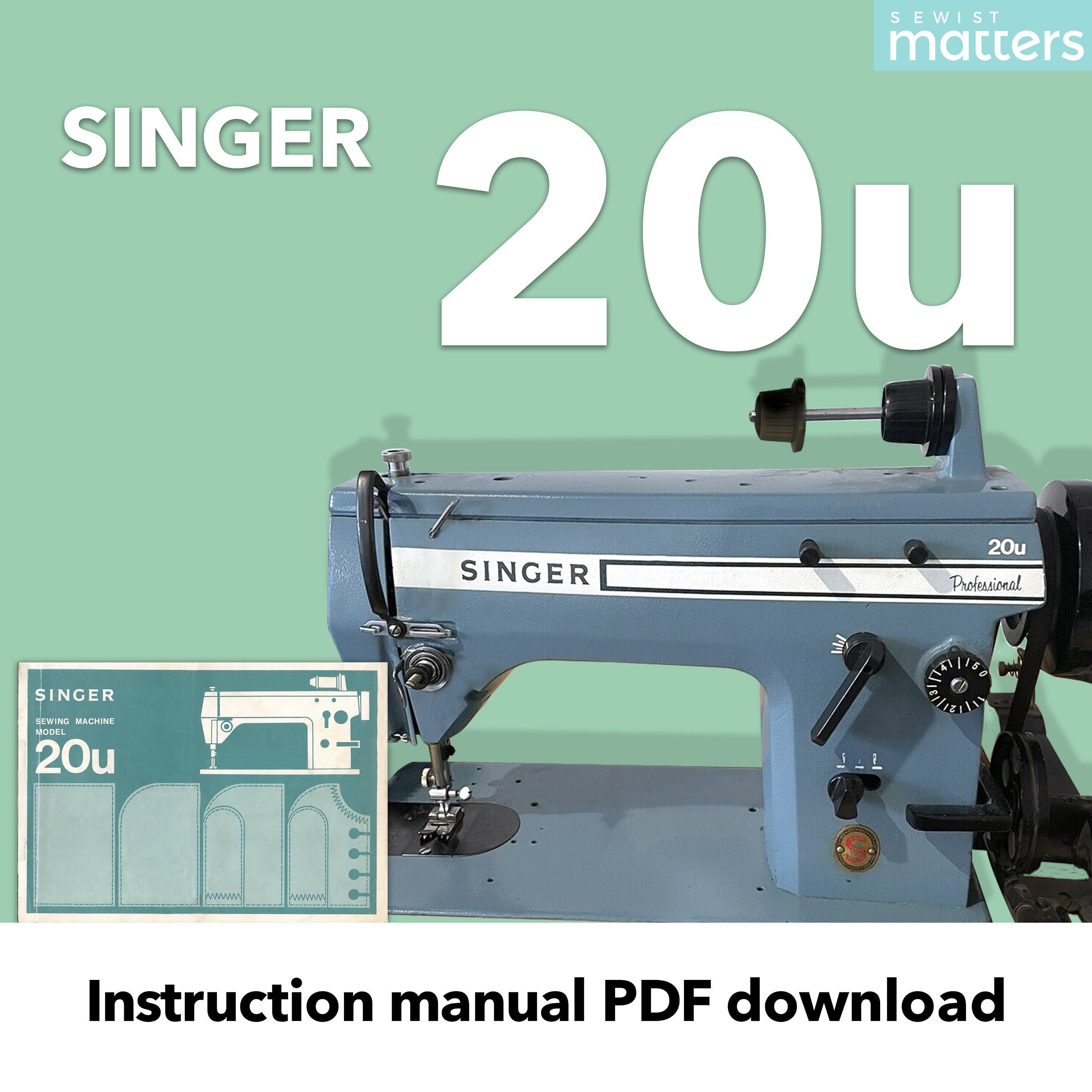 Singer 20u Machine à coudre industrielle professionnelle Manuel  d'instructions PDF Télécharger -  France