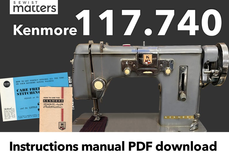 Kenmore 117740 117.740 Zig Zag Automatic Sewing Machine Instruction Manual PDF Download Etsy