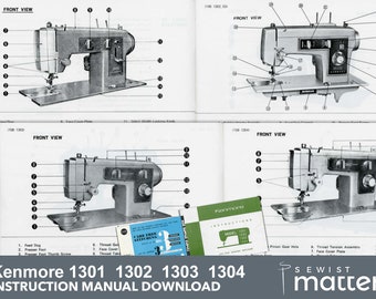 Kenmore 1301 (1581301) 1302 (1481302) 1303 (1581303) 1304 (1581304) Zig-zag Sewing Machine Instruction Manual PDF Download