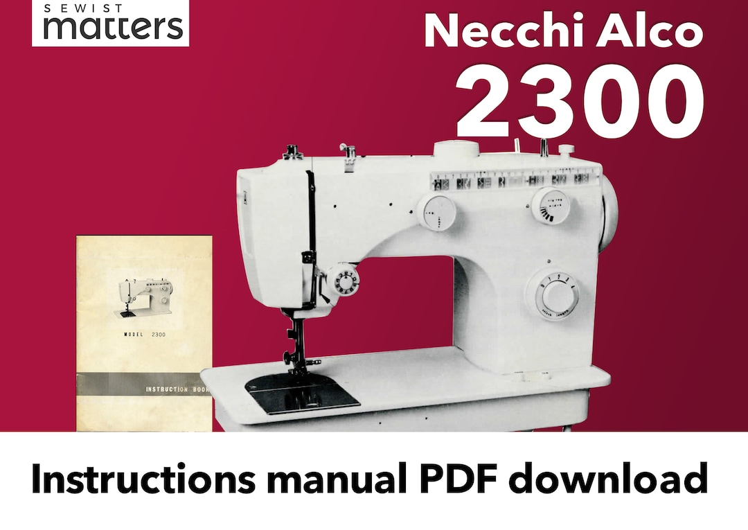 Necchi Alco 2300 Sewing Machine Instruction Manual PDF Download Etsy