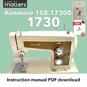 Kenmore 1730 1581730, 158.17300 Zig-zag Sewing Machine Instruction Manual PDF Download
