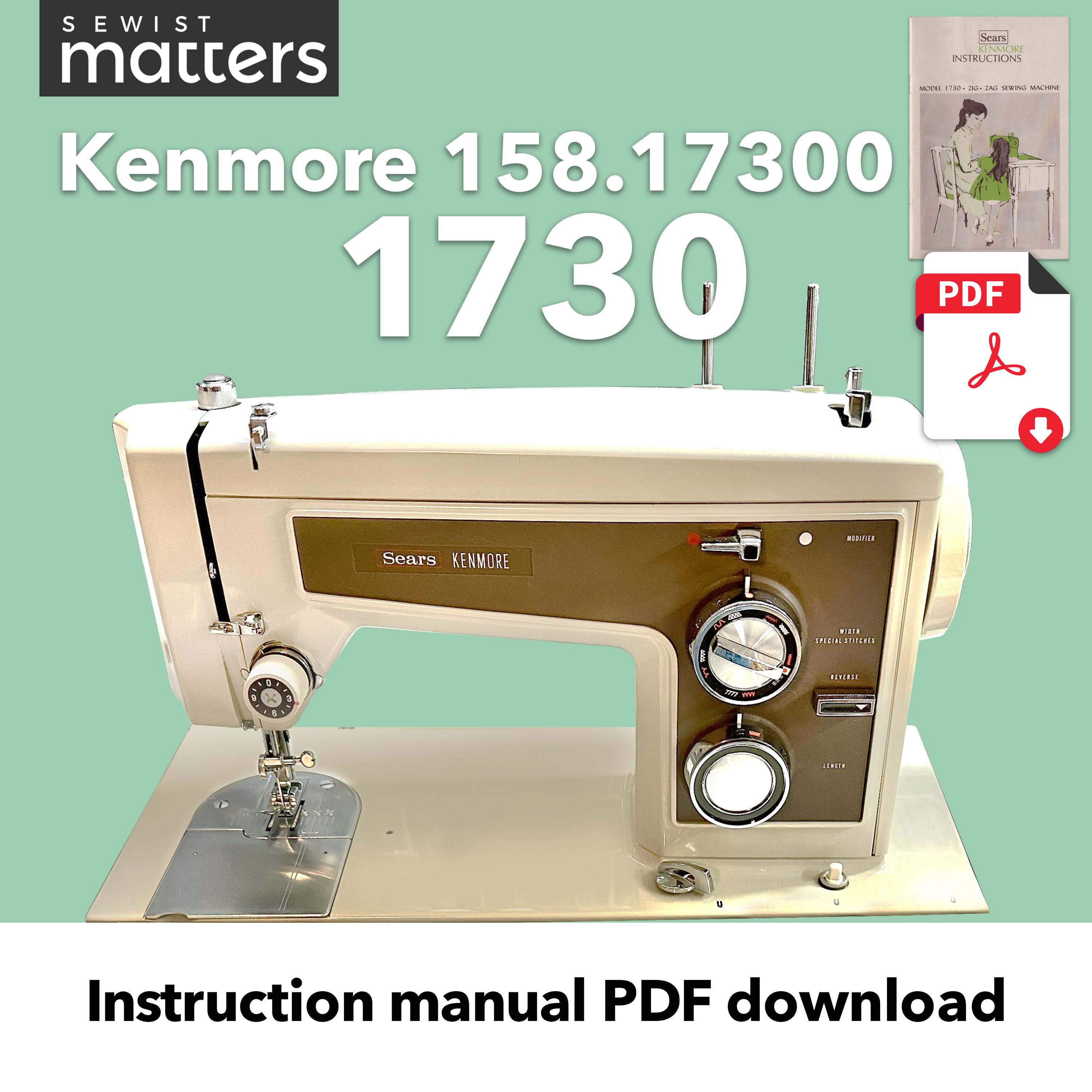 Kenmore 1730 1581730, 158.17300 Zig-zag Sewing Machine Instruction