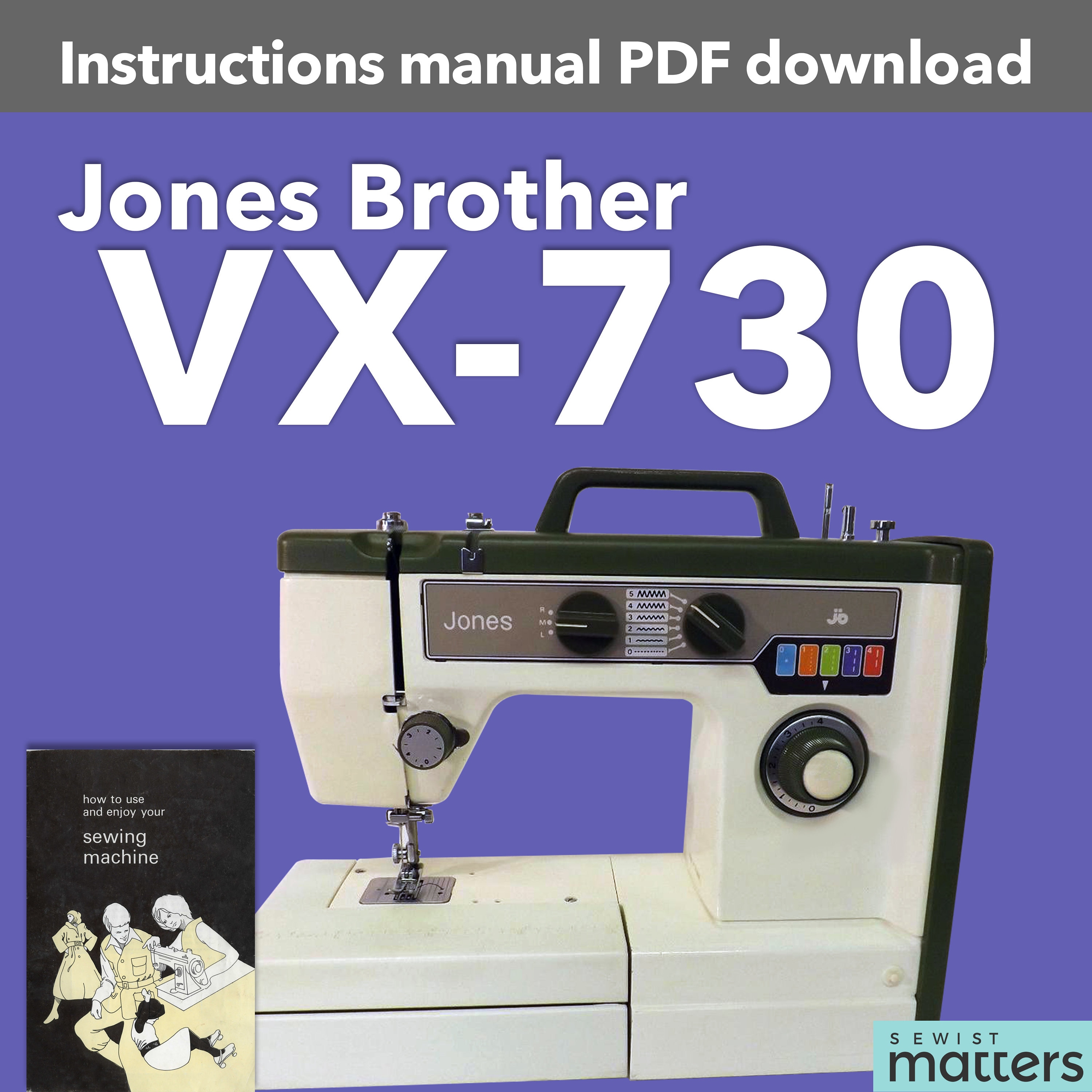 Jones Brother VX710 VX730 Sewing Machine Manual PDF Download Etsy