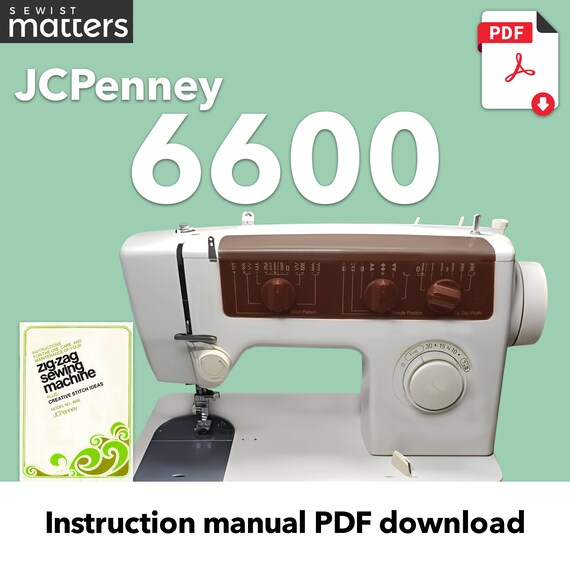Jcpenney 6600 & 6701 Zig-zag Sewing Machine Instruction Manual PDF