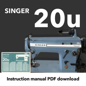 Singer 20U Industrial Sewing Machine Manual PDF – Instant Download ...
