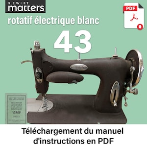 Téléchargement du manuel d&#39;instructions de la machine à coudre White Rotary 43 en PDF