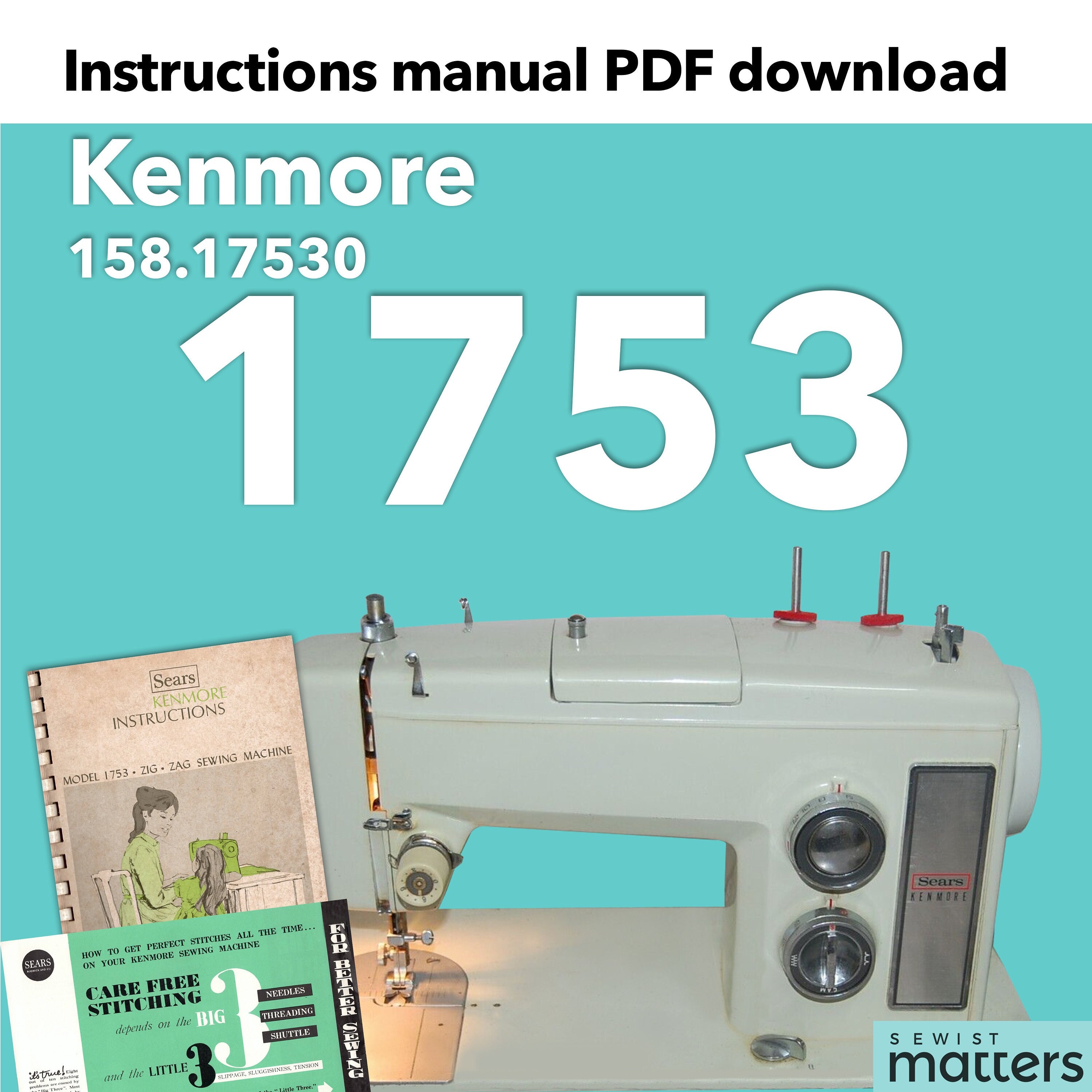 Kenmore 1753, 158.1753, 158.17530 Zigzag Sewing Machine