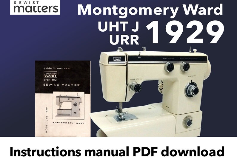 Montgomery Ward Model URR 1929 UHT J1929 Uht J1932 Sewing Machine