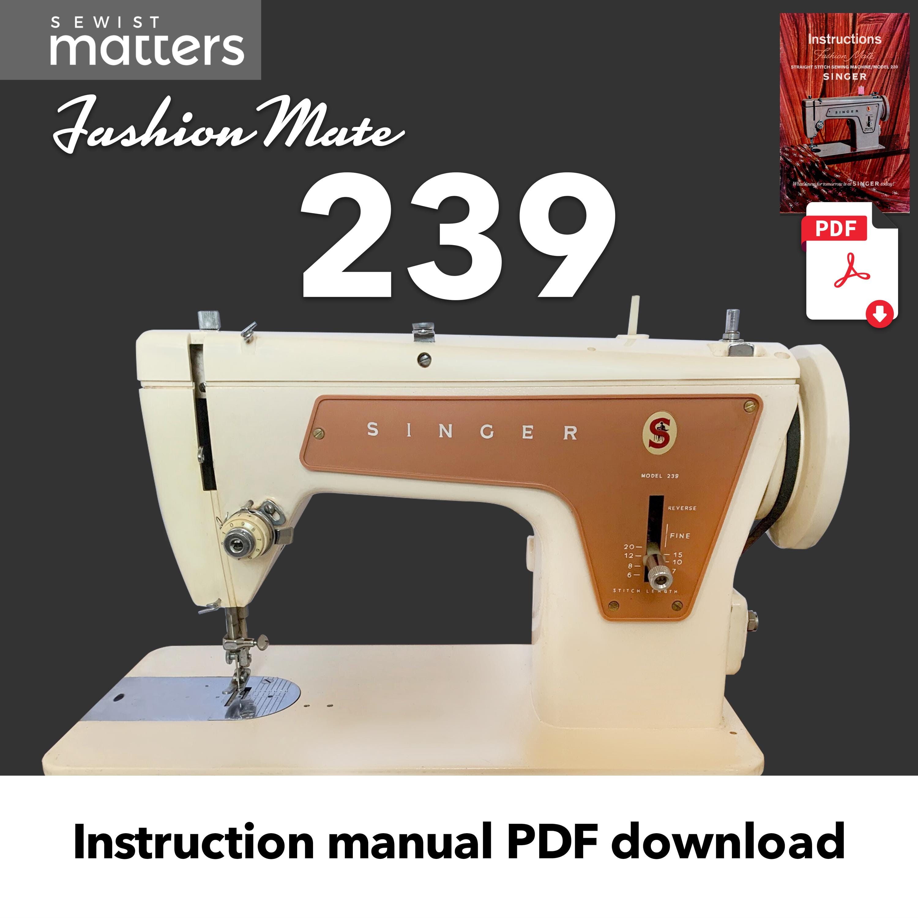 Singer 239 Fashion Mate Straight Stitch Sewing Machine Instruction