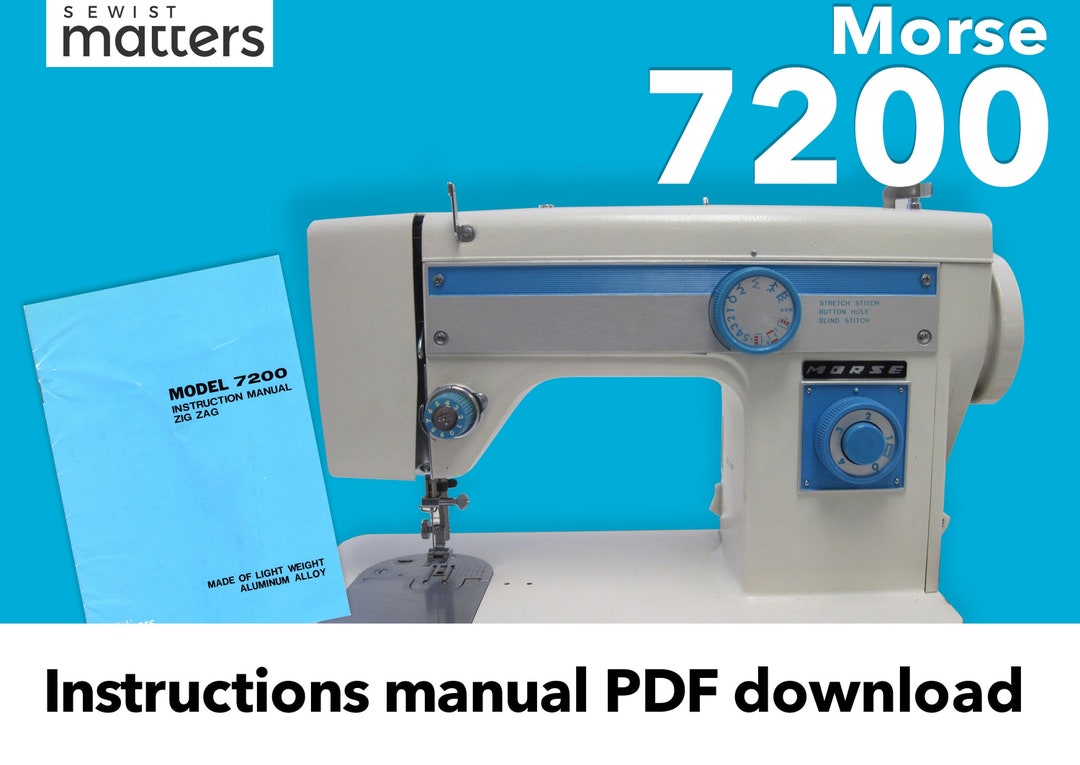 Princess 7200 Morse 7200 Zig Zag Sewing Machine Instruction Manual