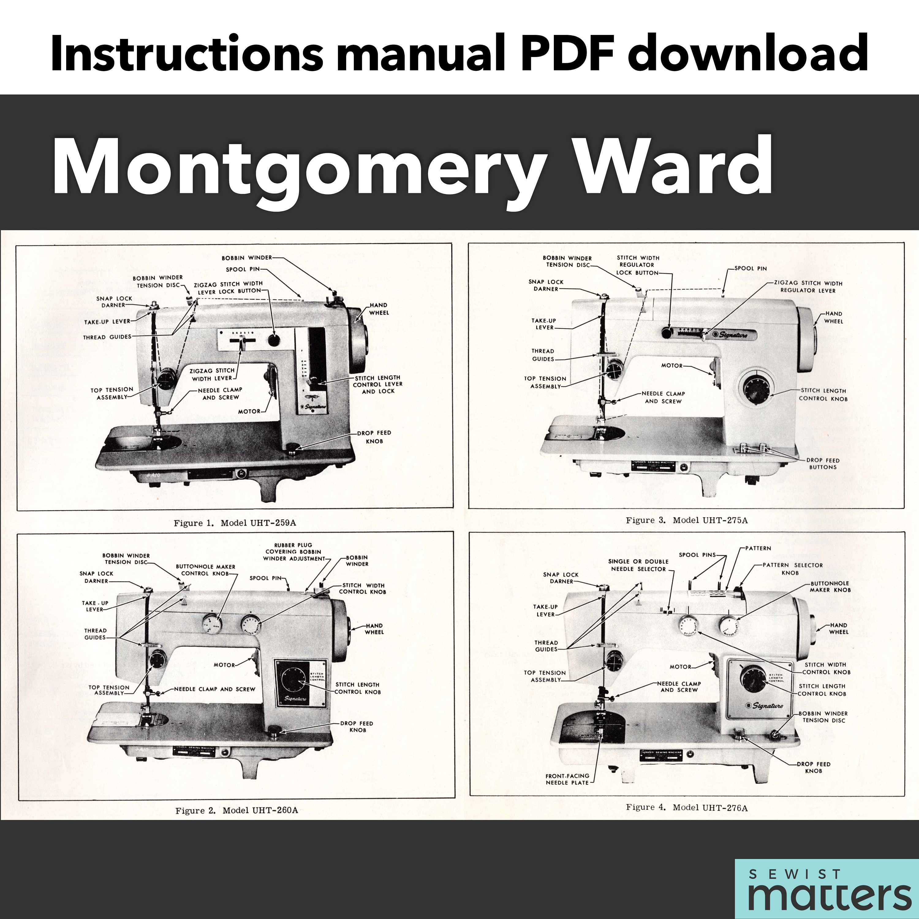Montgomery Ward UHT-259A | 260A | 275A | 276A Signature Sewing