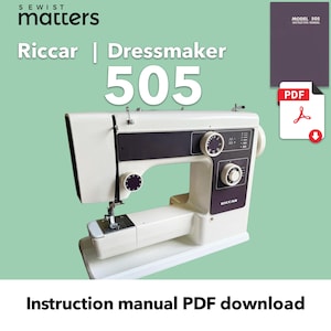 Puede incluir: Máquina de coser Riccar Dressmaker 505 blanca y negra con diales de control y una aguja. La imagen incluye el texto "SEWIST matters" y "Instruction manual PDF download". También es visible un icono PDF.