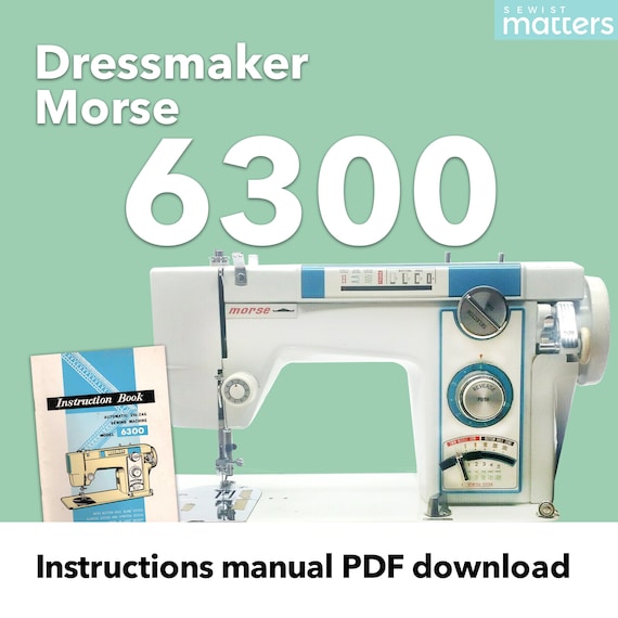 Morse 6300 | Dressmaker 6300 Automatic Zigzag Sewing Machine