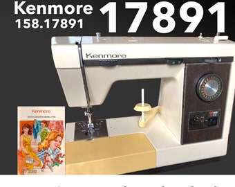 Kenmore 17891 15817891 (158.17891) Sewing Machine Instruction Manual - PDF Instant Download